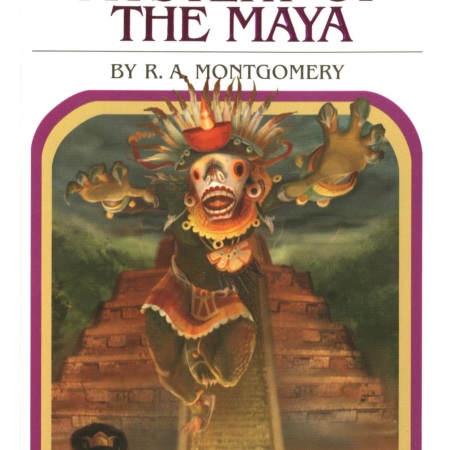 Choose Your Own Adventure - The Myster of the Maya by R. A. Montgomery