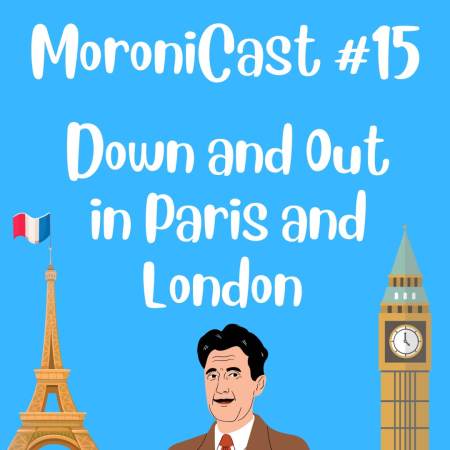 Orwell's Down and Out in Paris and London podcast review