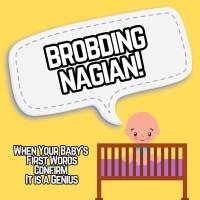 Agony Aunt: "My baby's first word was brobdingnagian... what does this mean?!" 👼